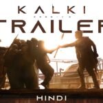 Kalki 2898 AD Trailer - Hindi