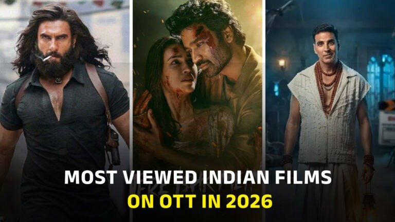 Most Viewed Indian Films on OTT in 2026